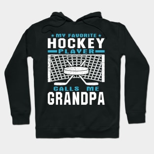 My Favorite Hockey Player Grandpa Grandparent Text Hoodie